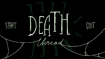 Der Start Screen des Levels 'Death Thread'